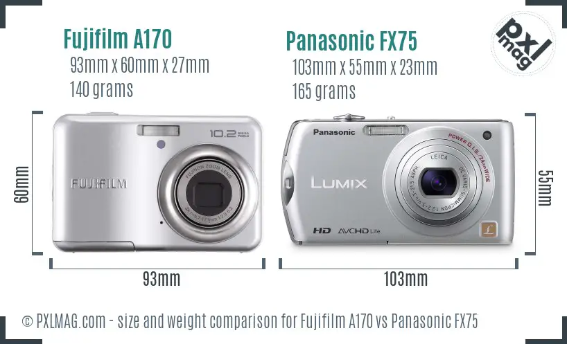 Fujifilm A170 vs Panasonic FX75 size comparison Fujifilm A170 vs Panasonic FX75 size comparison