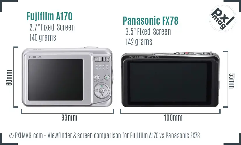 Fujifilm A170 vs Panasonic FX78 Screen and Viewfinder comparison