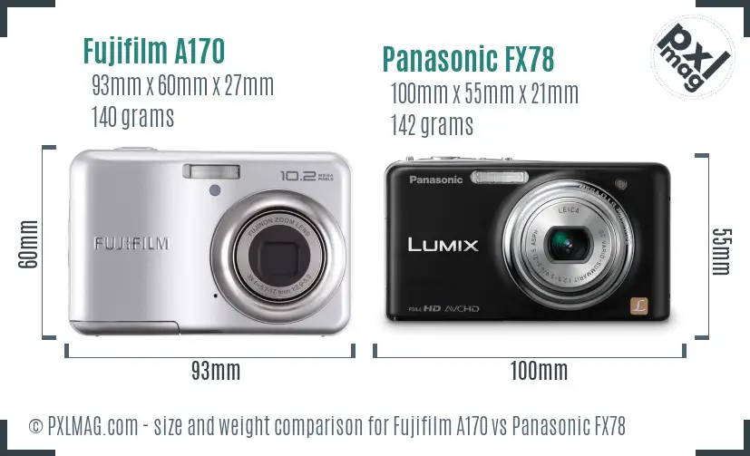 Fujifilm A170 vs Panasonic FX78 size comparison