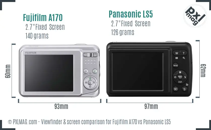 Fujifilm A170 vs Panasonic LS5 Screen and Viewfinder comparison