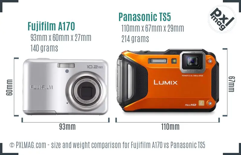 Fujifilm A170 vs Panasonic TS5 size comparison Fujifilm A170 vs Panasonic TS5 size comparison