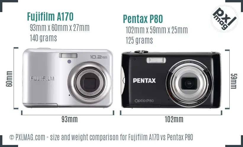 Fujifilm A170 vs Pentax P80 size comparison