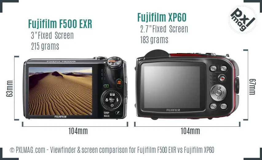 Fujifilm F500 EXR vs Fujifilm XP60 Screen and Viewfinder comparison