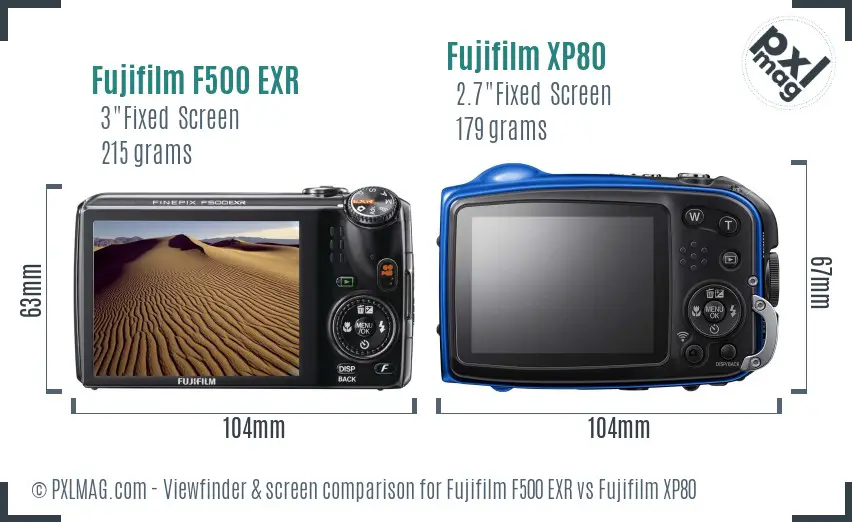 Fujifilm F500 EXR vs Fujifilm XP80 Screen and Viewfinder comparison Fujifilm F500 EXR vs Fujifilm XP80 Screen and Viewfinder comparison