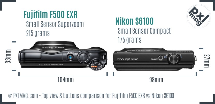 Fujifilm F500 EXR vs Nikon S6100 top view buttons comparison
