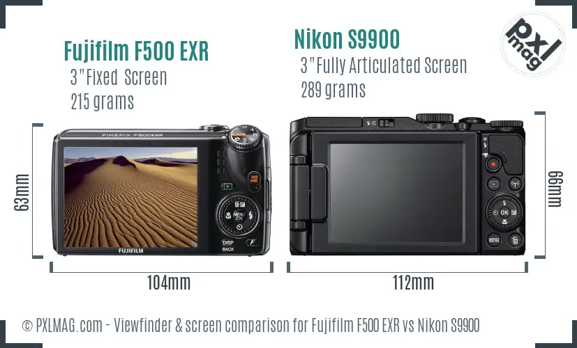 Fujifilm F500 EXR vs Nikon S9900 Screen and Viewfinder comparison