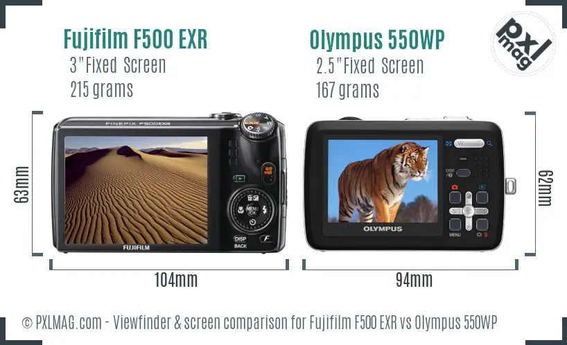 Fujifilm F500 EXR vs Olympus 550WP Screen and Viewfinder comparison