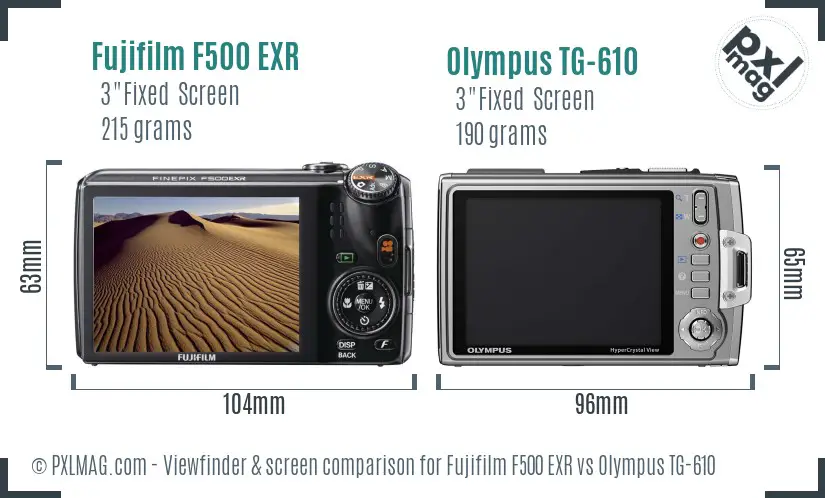 Fujifilm F500 EXR vs Olympus TG-610 Screen and Viewfinder comparison