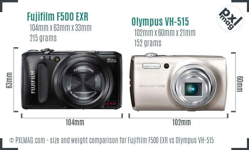 Fujifilm F500 EXR vs Olympus VH-515 size comparison