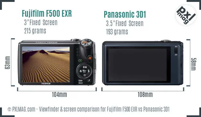 Fujifilm F500 EXR vs Panasonic 3D1 Screen and Viewfinder comparison Fujifilm F500 EXR vs Panasonic 3D1 Screen and Viewfinder comparison