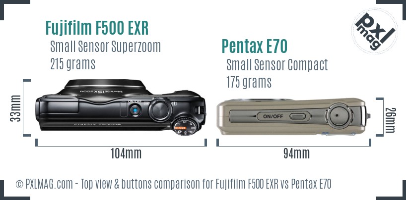 Fujifilm F500 EXR vs Pentax E70 top view buttons comparison