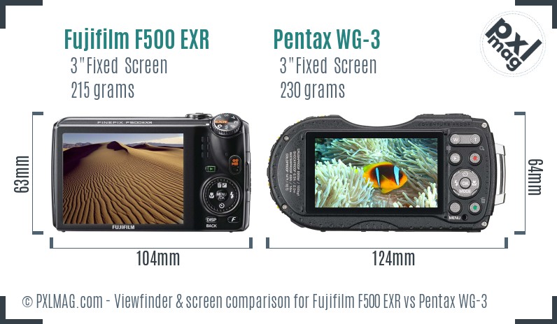 Fujifilm F500 EXR vs Pentax WG-3 Screen and Viewfinder comparison