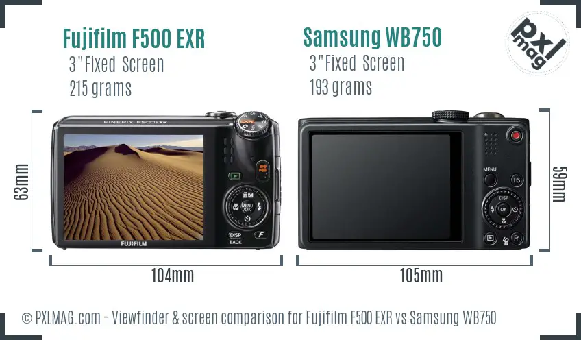 Fujifilm F500 EXR vs Samsung WB750 Screen and Viewfinder comparison