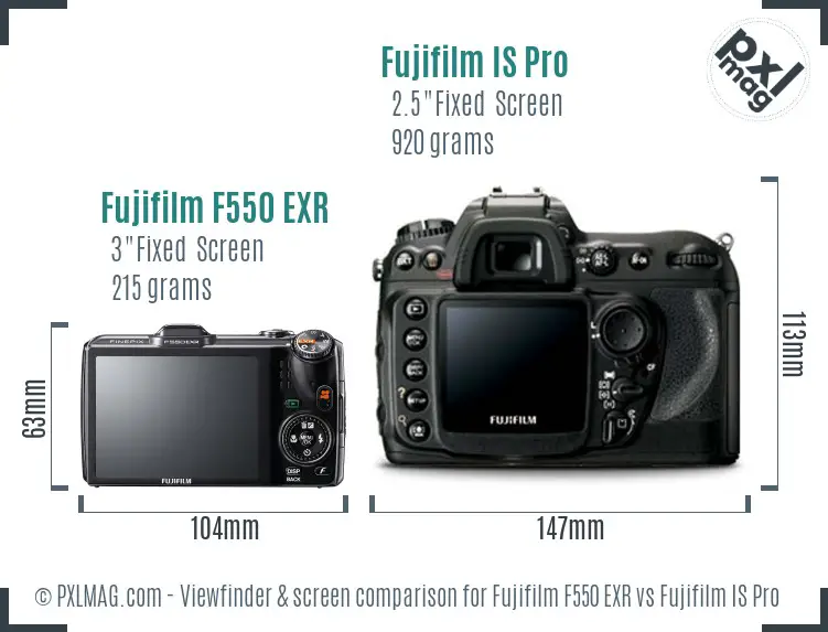 Fujifilm F550 EXR vs Fujifilm IS Pro Screen and Viewfinder comparison