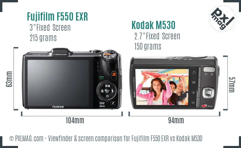 Fujifilm F550 EXR vs Kodak M530 Screen and Viewfinder comparison