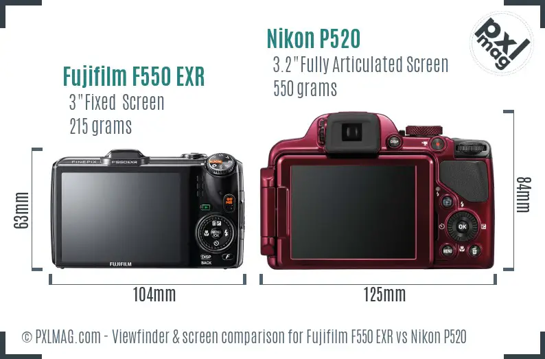 Fujifilm F550 EXR vs Nikon P520 Screen and Viewfinder comparison