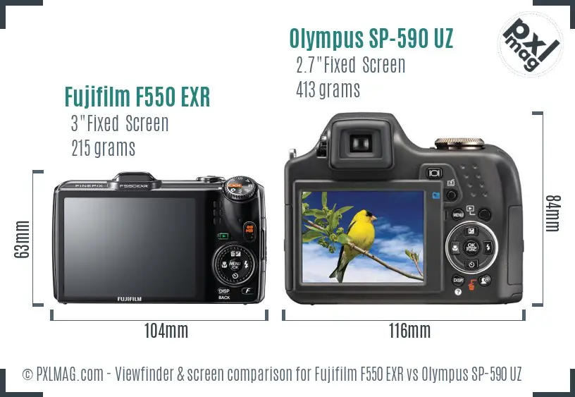 Fujifilm F550 EXR vs Olympus SP-590 UZ Screen and Viewfinder comparison