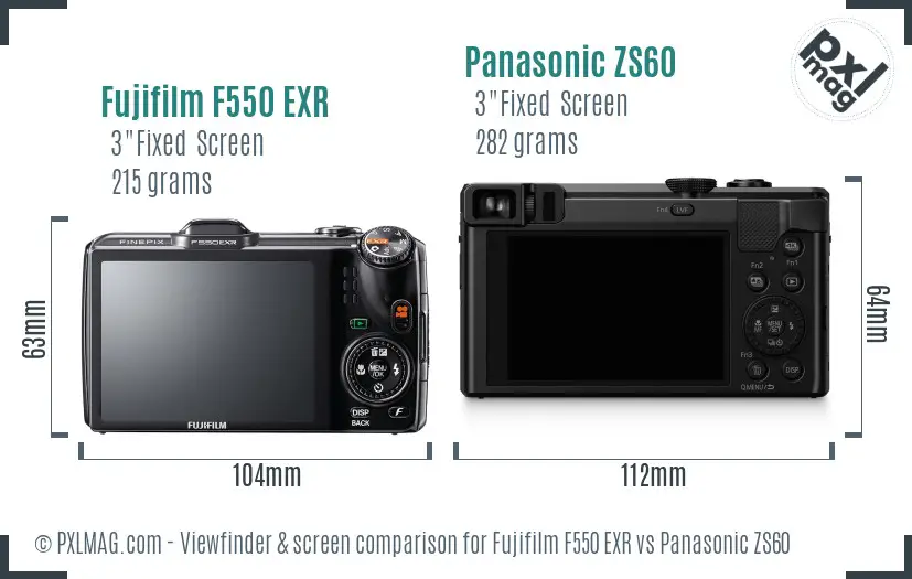 Fujifilm F550 EXR vs Panasonic ZS60 Screen and Viewfinder comparison