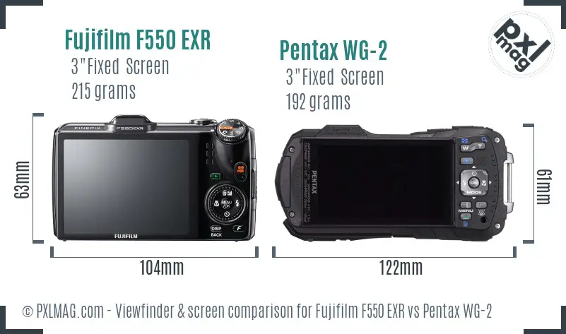 Fujifilm F550 EXR vs Pentax WG-2 Screen and Viewfinder comparison