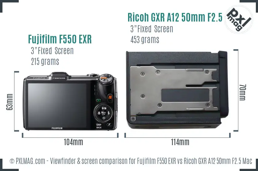 Fujifilm F550 EXR vs Ricoh GXR A12 50mm F2.5 Macro Screen and Viewfinder comparison Fujifilm F550 EXR vs Ricoh GXR A12 50mm F2.5 Macro Screen and Viewfinder comparison