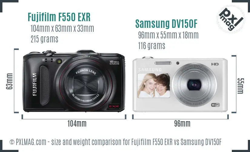 Fujifilm F550 EXR vs Samsung DV150F size comparison