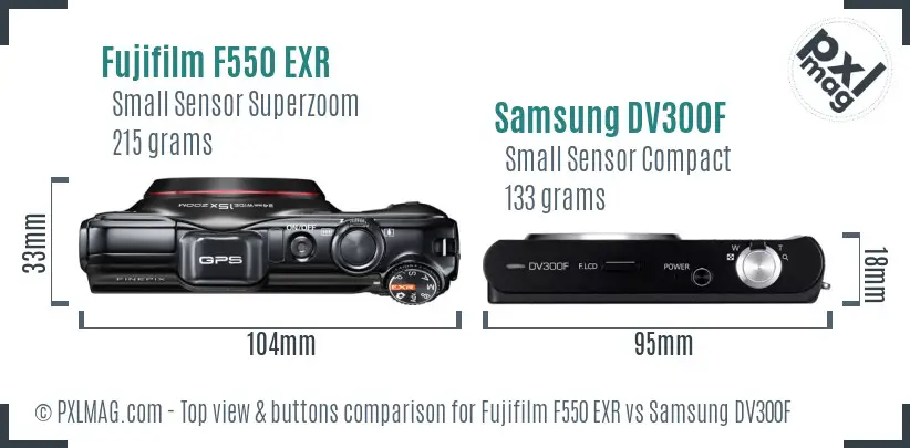 Fujifilm F550 EXR vs Samsung DV300F top view buttons comparison Fujifilm F550 EXR vs Samsung DV300F top view buttons comparison