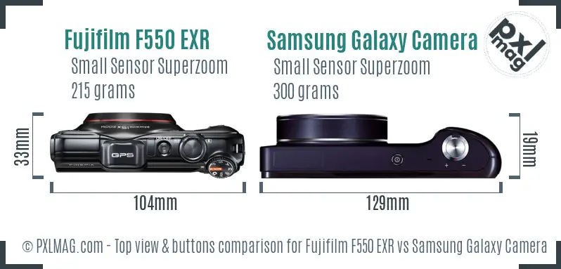 Fujifilm F550 EXR vs Samsung Galaxy Camera top view buttons comparison