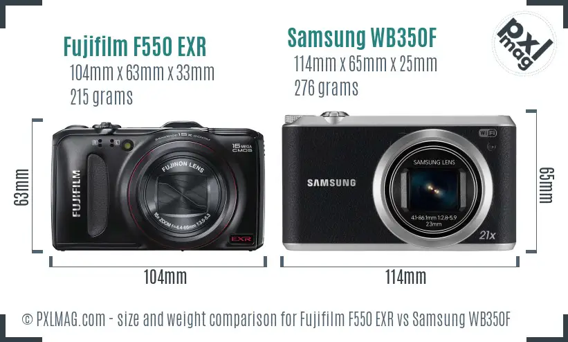 Fujifilm F550 EXR vs Samsung WB350F size comparison