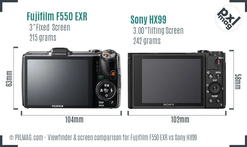 Fujifilm F550 EXR vs Sony HX99 Screen and Viewfinder comparison
