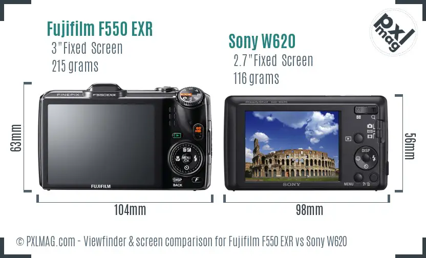 Fujifilm F550 EXR vs Sony W620 Screen and Viewfinder comparison