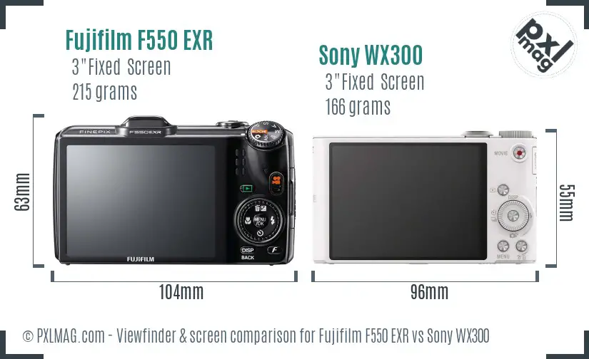 Fujifilm F550 EXR vs Sony WX300 Screen and Viewfinder comparison