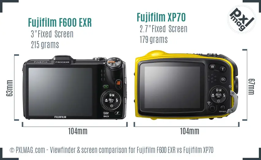 Fujifilm F600 EXR vs Fujifilm XP70 Screen and Viewfinder comparison