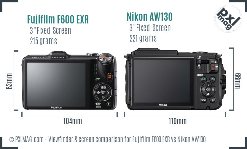 Fujifilm F600 EXR vs Nikon AW130 Screen and Viewfinder comparison