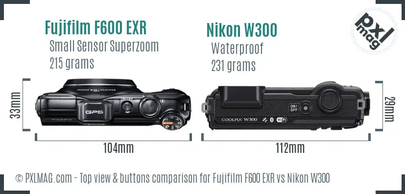 Fujifilm F600 EXR vs Nikon W300 top view buttons comparison