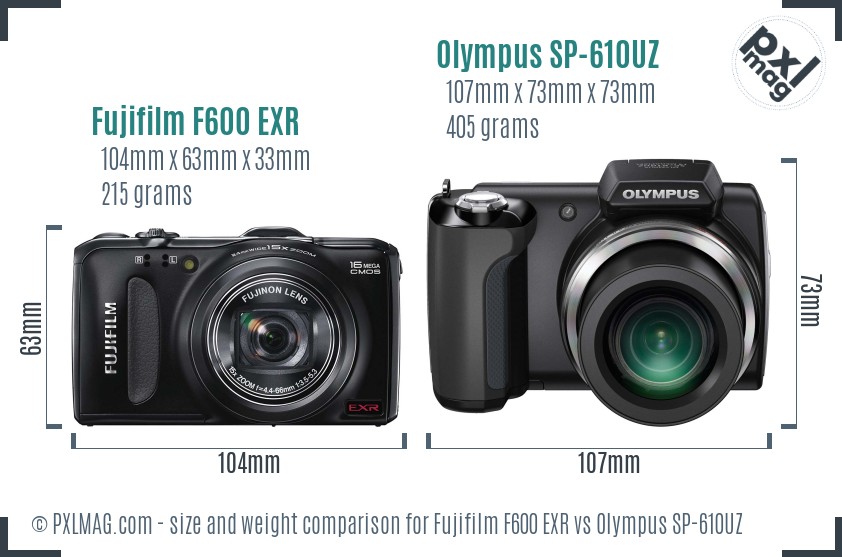 Fujifilm F600 EXR vs Olympus SP-610UZ size comparison Fujifilm F600 EXR vs Olympus SP-610UZ size comparison