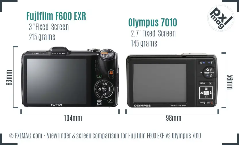 Fujifilm F600 EXR vs Olympus 7010 Screen and Viewfinder comparison