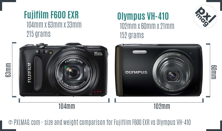 Fujifilm F600 EXR vs Olympus VH-410 size comparison