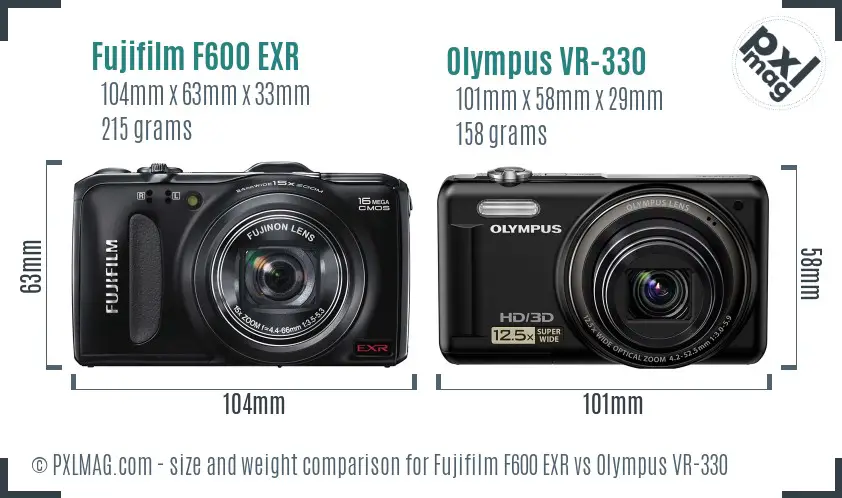 Fujifilm F600 EXR vs Olympus VR-330 size comparison