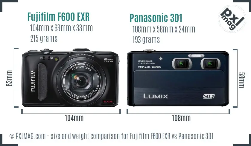 Fujifilm F600 EXR vs Panasonic 3D1 size comparison Fujifilm F600 EXR vs Panasonic 3D1 size comparison