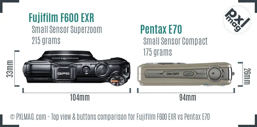 Fujifilm F600 EXR vs Pentax E70 top view buttons comparison