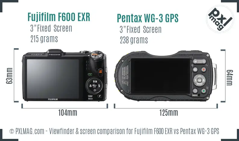 Fujifilm F600 EXR vs Pentax WG-3 GPS Screen and Viewfinder comparison Fujifilm F600 EXR vs Pentax WG-3 GPS Screen and Viewfinder comparison
