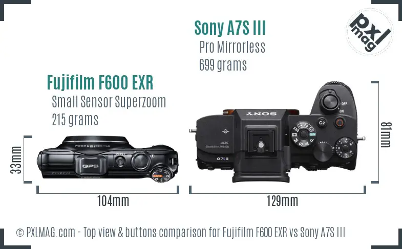 Fujifilm F600 EXR vs Sony A7S III top view buttons comparison