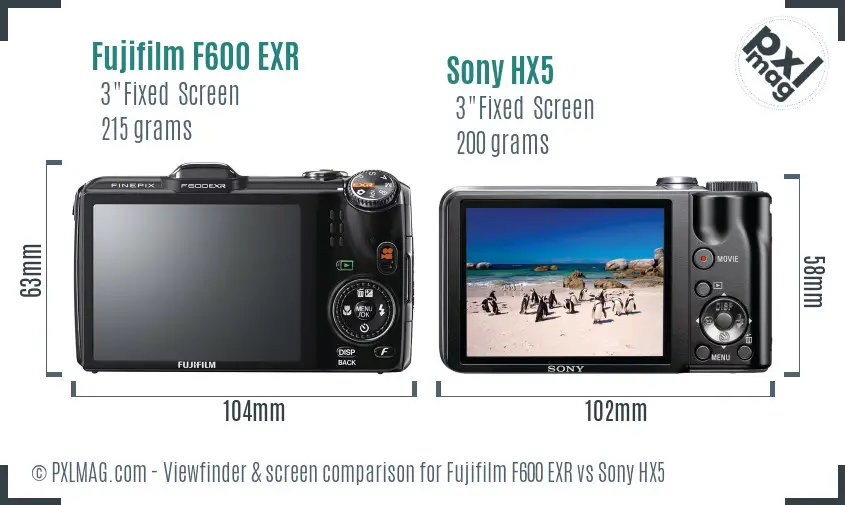 Fujifilm F600 EXR vs Sony HX5 Screen and Viewfinder comparison