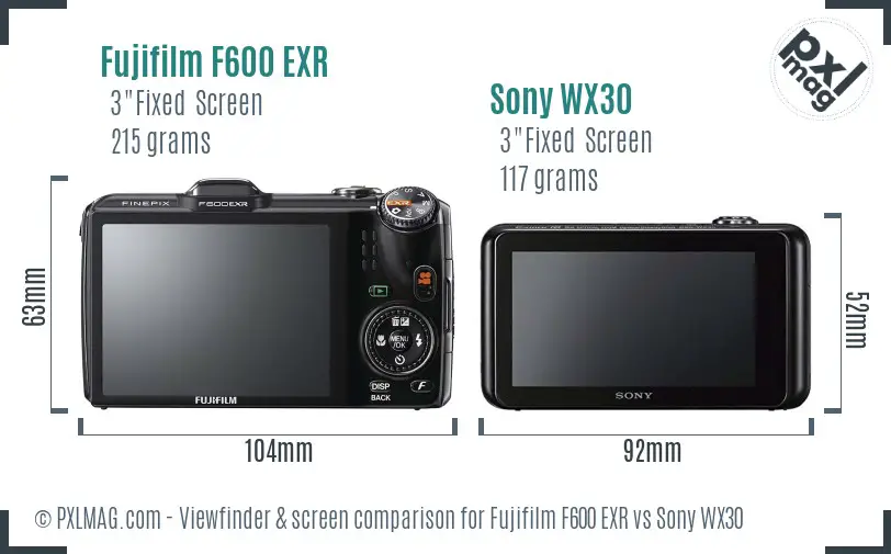 Fujifilm F600 EXR vs Sony WX30 Screen and Viewfinder comparison