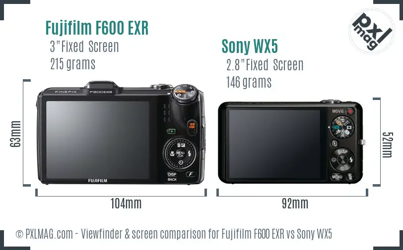 Fujifilm F600 EXR vs Sony WX5 Screen and Viewfinder comparison