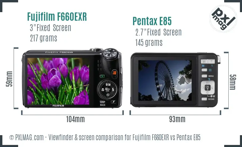 Fujifilm F660EXR vs Pentax E85 Screen and Viewfinder comparison