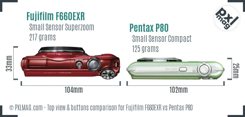 Fujifilm F660EXR vs Pentax P80 top view buttons comparison