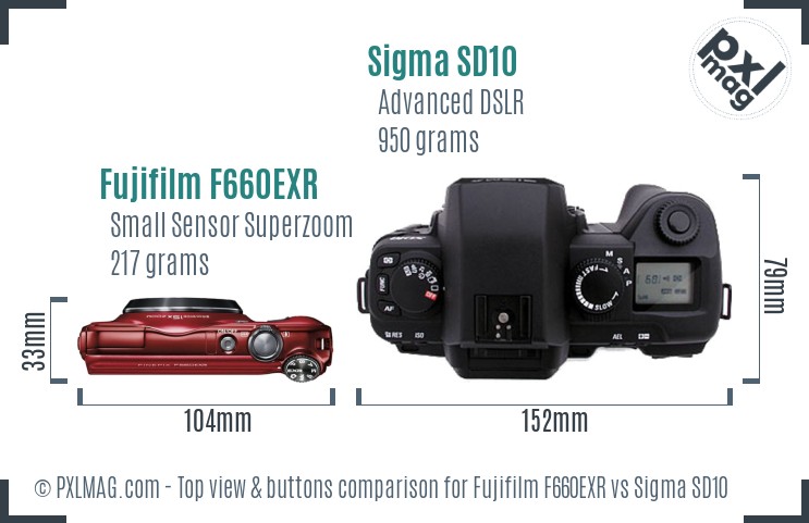 Fujifilm F660EXR vs Sigma SD10 top view buttons comparison