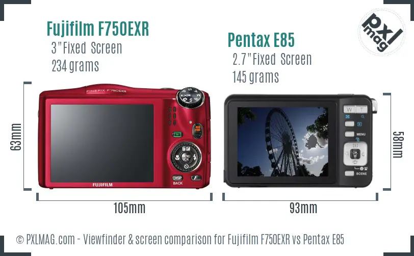 Fujifilm F750EXR vs Pentax E85 Screen and Viewfinder comparison