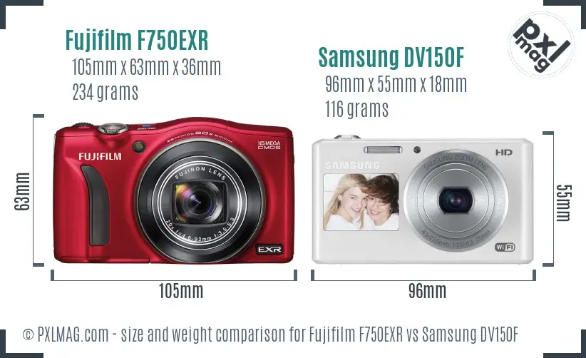 Fujifilm F750EXR vs Samsung DV150F size comparison